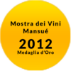 Mostra-dei-Vini-Mansué-2012-Medaglia-Oro