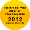 Mostra-dei-Vini-Superiori-Piave-Livenza-2012---Diploma-di-merito---Prosecco-Treviso-Extra-Dry