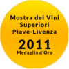 Mostra-dei-Vini-Superiori-Piave-Livenza-2011-Medaglia-Oro